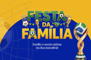 Festa da Família 2026