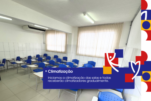 Salas de aula confortáveis